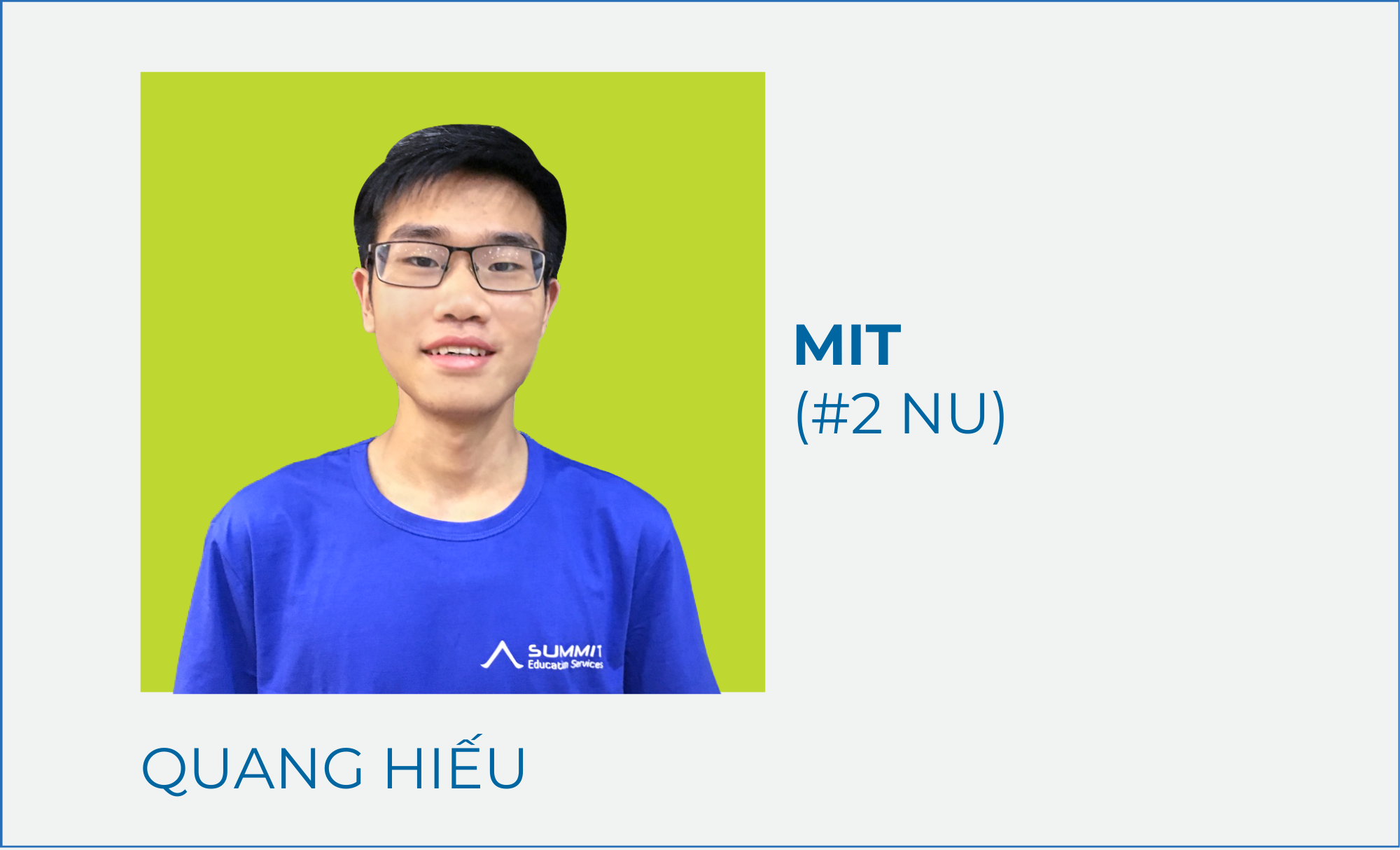 Đinh Quang Hiếu – Học bổng $280,000/4 năm MIT (#2 NU)