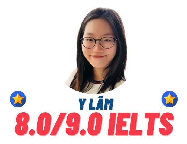 Tân Y Lâm – 8.0 IELTS