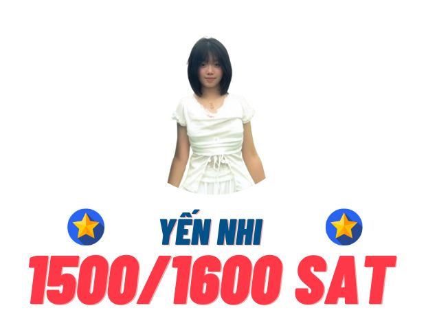 Dương Yến Nhi – 1500 SAT